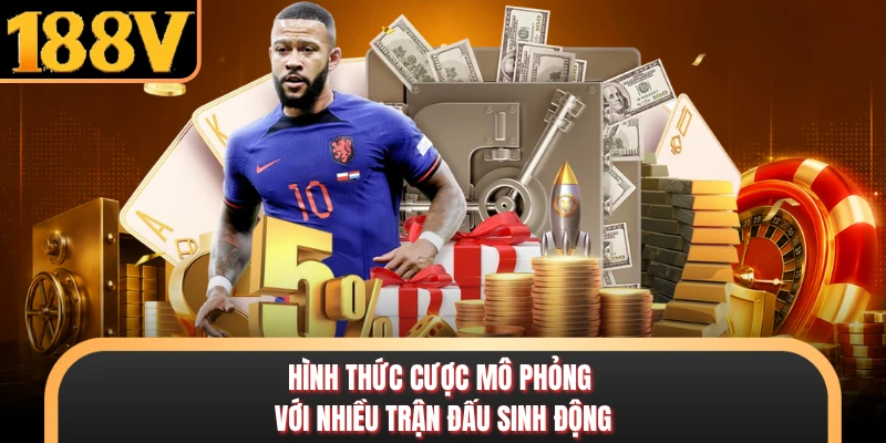 Thể Thao Hình thức cược mô phỏng với nhiều trận đấu sinh động